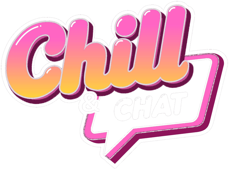 Chill & Chat